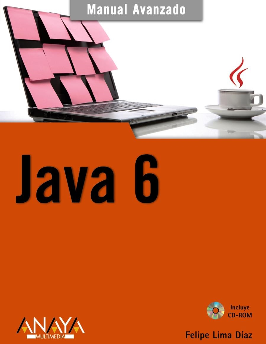 JAVA 6 | 9788441526259 | LIMA, FELIPE | Llibreria Drac - Librería de Olot | Comprar libros en catalán y castellano online