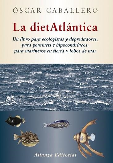 DIETATLANTICA, LA | 9788420684369 | CABALLERO, OSCAR | Llibreria Drac - Librería de Olot | Comprar libros en catalán y castellano online