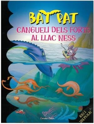 CANGUELI DELS FORTS AL LLAC NESS (BAT PAT 13) | 9788499322155 | VV.AA. | Llibreria Drac - Llibreria d'Olot | Comprar llibres en català i castellà online