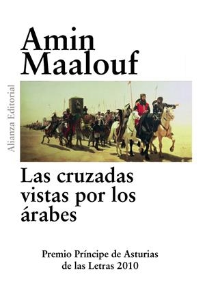 CRUZADAS VISTAS POR LOS ARABES, LAS | 9788420675022 | MAALOUF, AMIN | Llibreria Drac - Llibreria d'Olot | Comprar llibres en català i castellà online