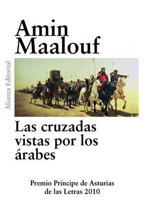 CRUZADAS VISTAS POR LOS ARABES, LAS | 9788420675022 | MAALOUF, AMIN | Llibreria Drac - Llibreria d'Olot | Comprar llibres en català i castellà online