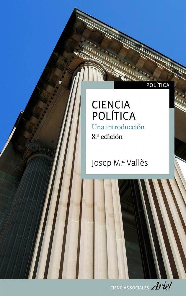 CIENCIA POLÍTICA. UNA INTRODUC | 9788434417175 | VALLES, JOSEP Mª | Llibreria Drac - Librería de Olot | Comprar libros en catalán y castellano online