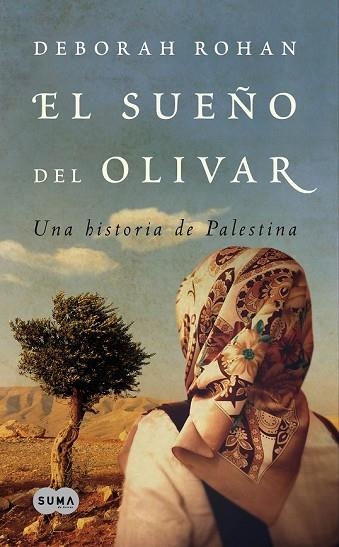 SUEÑO DEL OLIVAR, EL | 9788483651353 | ROHAN, DEBORAH | Llibreria Drac - Librería de Olot | Comprar libros en catalán y castellano online