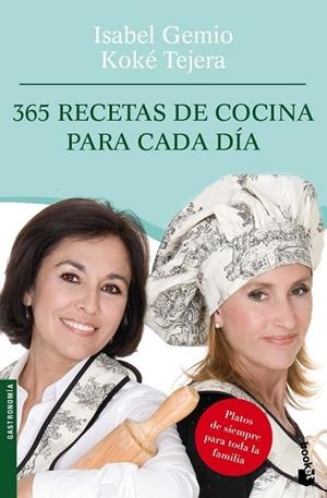 365 RECETAS DE COCINA PARA CADA DIA | 9788408095002 | GEMIO, ISABEL;TEJERA, KOKE | Llibreria Drac - Librería de Olot | Comprar libros en catalán y castellano online