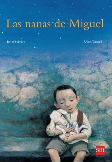 NANAS DE MIGUEL, LAS | 9788467543094 | SOBRINO, JAVIER;WENSELL, ULISES | Llibreria Drac - Librería de Olot | Comprar libros en catalán y castellano online