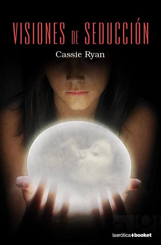 VISIONES DE SEDUCCION | 9788408095057 | RYAN, CASSIE | Llibreria Drac - Llibreria d'Olot | Comprar llibres en català i castellà online