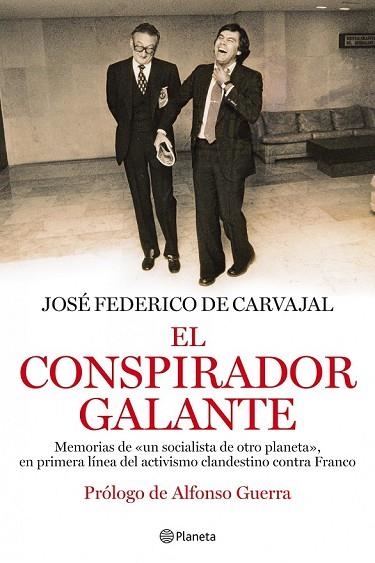 CONSPIRADOR GALANTE, EL | 9788408093831 | CARVAJAL, JOSE FEDERICO DE | Llibreria Drac - Librería de Olot | Comprar libros en catalán y castellano online