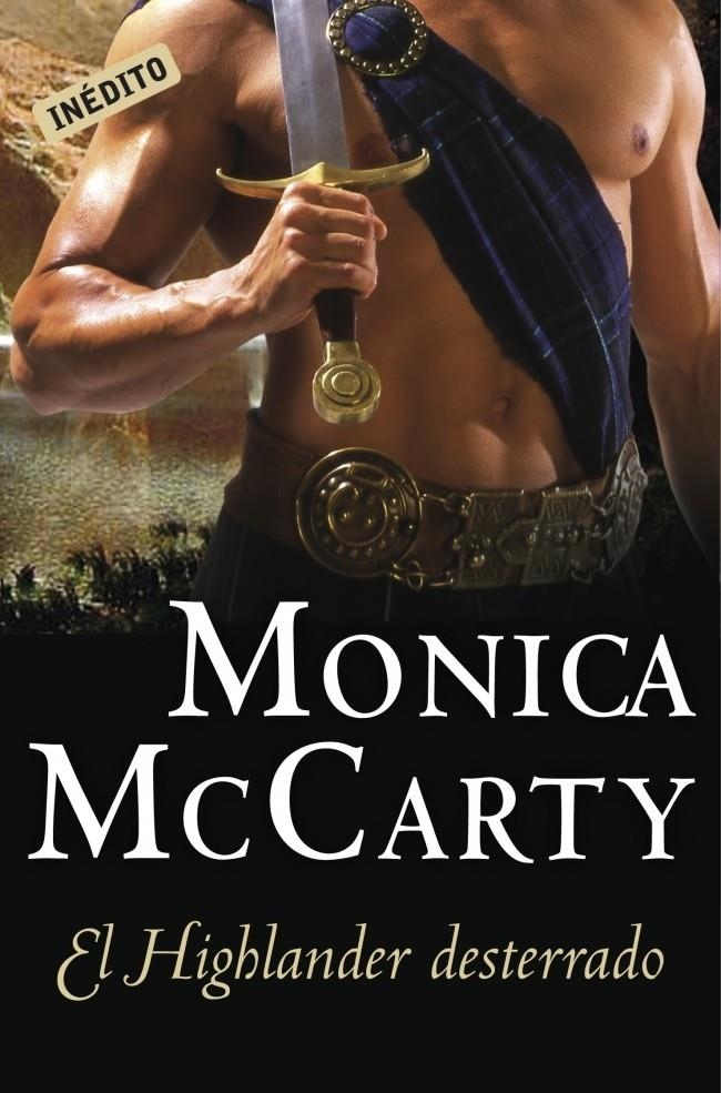 HIGHLANDER DESTERRADO, EL | 9788499082424 | MCCARTY, MONICA | Llibreria Drac - Librería de Olot | Comprar libros en catalán y castellano online