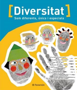 DIVERSITAT. SOM DIFERENTS UNICS I ESPECIALS | 9788434237452 | VV.AA. | Llibreria Drac - Librería de Olot | Comprar libros en catalán y castellano online