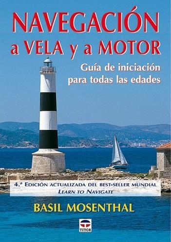NAVEGACION A VELA Y A MOTOR | 9788479024710 | MOSENTHAL, BASIL | Llibreria Drac - Llibreria d'Olot | Comprar llibres en català i castellà online