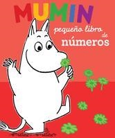MUMIN PEQUEÑO LIBRO DE LOS NUMEROS | 9788424632939 | JANSSON, TOVE | Llibreria Drac - Librería de Olot | Comprar libros en catalán y castellano online