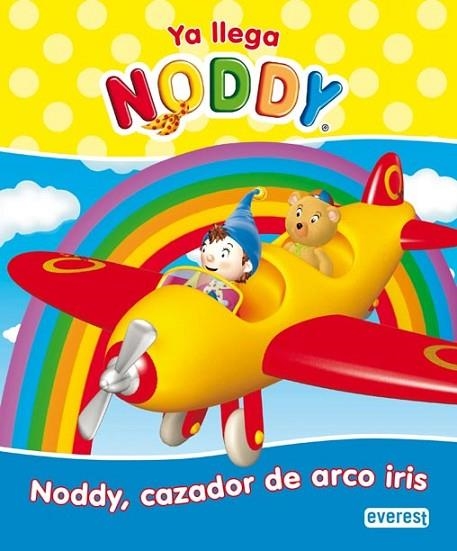 NODDY CAZADOR DE ARCO IRIS | 9788444165257 | AA.VV | Llibreria Drac - Llibreria d'Olot | Comprar llibres en català i castellà online