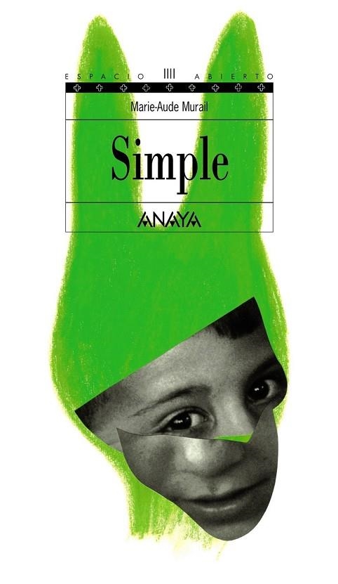 SIMPLE | 9788466792509 | MURAIL, MARIE-AUDE | Llibreria Drac - Librería de Olot | Comprar libros en catalán y castellano online