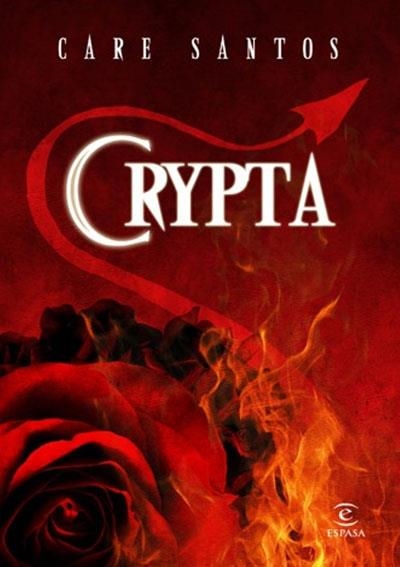 CRYPTA | 9788467033007 | SANTOS, CARE | Llibreria Drac - Librería de Olot | Comprar libros en catalán y castellano online
