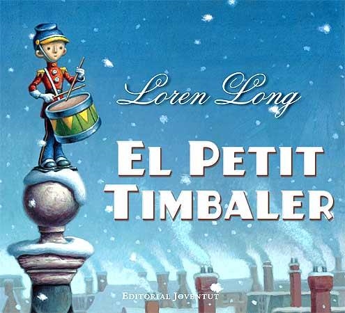 PETIT TIMBALER, EL | 9788426137500 | LONG, LOREN | Llibreria Drac - Llibreria d'Olot | Comprar llibres en català i castellà online