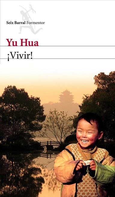 VIVIR | 9788432228735 | HUA, YU | Llibreria Drac - Librería de Olot | Comprar libros en catalán y castellano online