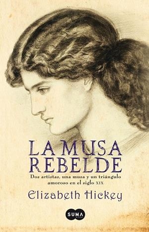 MUSA REBELDE, LA | 9788483651032 | HICKEY, ELIZABETH | Llibreria Drac - Librería de Olot | Comprar libros en catalán y castellano online