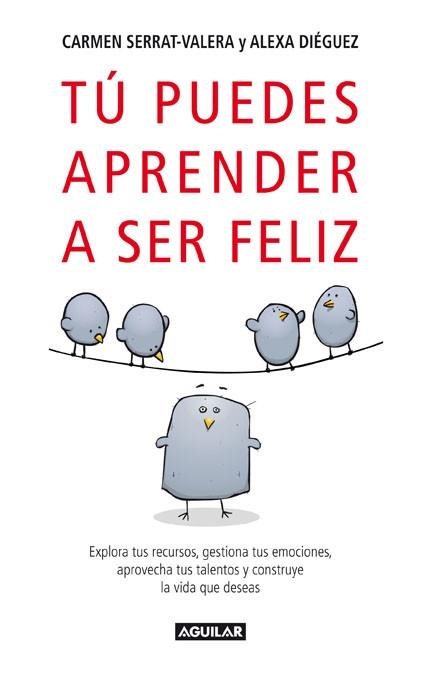 TU PUEDES APRENDER A SER FELIZ | 9788403097346 | SERRAT-VALERA, CARMEN | Llibreria Drac - Llibreria d'Olot | Comprar llibres en català i castellà online