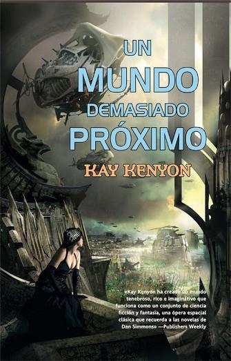 MUNDO DEMASIADO PROXIMO, UN | 9788498005721 | KENYON, KAY | Llibreria Drac - Librería de Olot | Comprar libros en catalán y castellano online