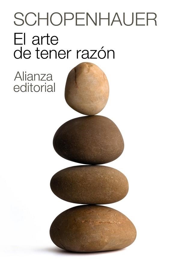 ARTE DE TENER RAZÓN, EL | 9788420674100 | SCHOPENHAUER, ARTHUR | Llibreria Drac - Librería de Olot | Comprar libros en catalán y castellano online
