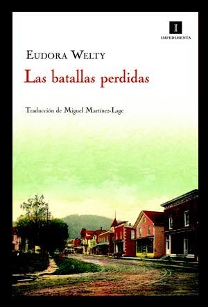 BATALLAS PERDIDAS, LAS | 9788415130000 | WELTY, EUDORA | Llibreria Drac - Librería de Olot | Comprar libros en catalán y castellano online