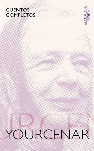 CUENTOS COMPLETOS M. YOURCENAR | 9788420406169 | YOURCENAR,  MARGUERITE | Llibreria Drac - Librería de Olot | Comprar libros en catalán y castellano online