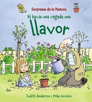 HI HAVIA UNA VEGADA UNA LLAVOR | 9788448926168 | ANDERSON, JUDITH | Llibreria Drac - Librería de Olot | Comprar libros en catalán y castellano online