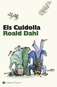 CULDOLLA, ELS | 9788482649900 | DAHL, ROALD | Llibreria Drac - Librería de Olot | Comprar libros en catalán y castellano online