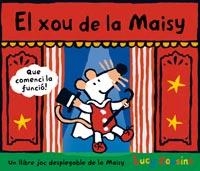 XOU DE LA MAISY, EL | 9788484882169 | COUSINS, LUCY | Llibreria Drac - Librería de Olot | Comprar libros en catalán y castellano online