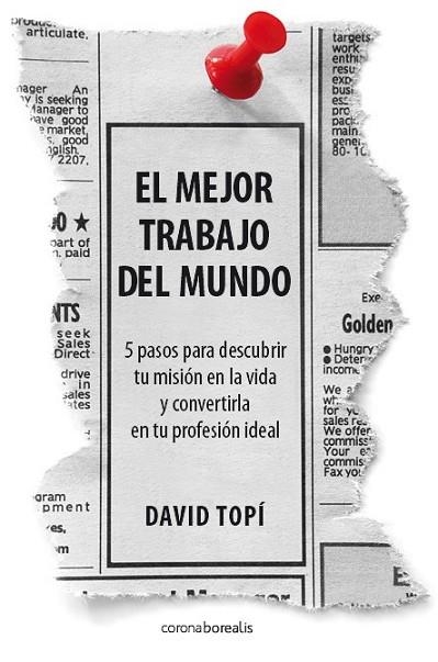 MEJOR TRABAJO DEL MUNDO, EL | 9788492635535 | TOPI, DAVID | Llibreria Drac - Librería de Olot | Comprar libros en catalán y castellano online