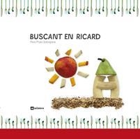 BUSCANT EN RICARD | 9788424635879 | PRATS, PERE | Llibreria Drac - Llibreria d'Olot | Comprar llibres en català i castellà online