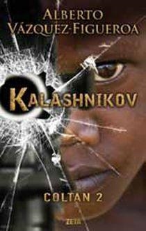 KALASHNIKOV | 9788498723861 | VAZQUEZ FIGUEROA, ALBERTO | Llibreria Drac - Llibreria d'Olot | Comprar llibres en català i castellà online