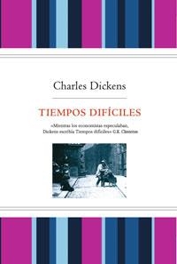 TIEMPOS DIFICILES | 9788498676396 | DICKENS, CHARLES | Llibreria Drac - Llibreria d'Olot | Comprar llibres en català i castellà online