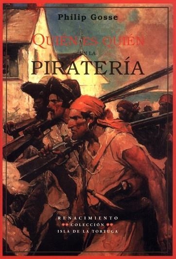 QUIEN EN QUIEN EN LA PIRATERIA | 9788484721239 | GOSSE, PHILIP | Llibreria Drac - Librería de Olot | Comprar libros en catalán y castellano online