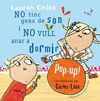 NO TINC GENS DE SON I NO VULL ANAR A DORMIR | 9788498674514 | CHILD, LAUREN | Llibreria Drac - Librería de Olot | Comprar libros en catalán y castellano online