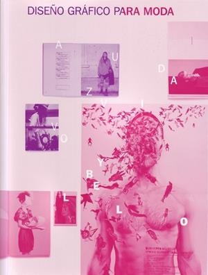 DISEÑO GRAFICO PARA MODA | 9788495376992 | JAY, HESS / SIMONE, PASZTOREK | Llibreria Drac - Librería de Olot | Comprar libros en catalán y castellano online
