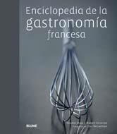 ENCICLOPEDIA DE LA GASTRONOMIA FRANCESA | 9788480768863 | BOUE, VINCENT / DELORME, HUBERT / MCLAHAN, CLAY | Llibreria Drac - Llibreria d'Olot | Comprar llibres en català i castellà online