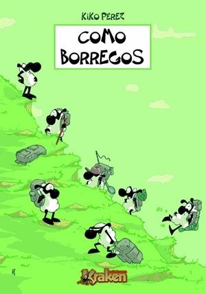 COMO BORREGOS | 9788492534210 | PEREZ, KIKO | Llibreria Drac - Librería de Olot | Comprar libros en catalán y castellano online