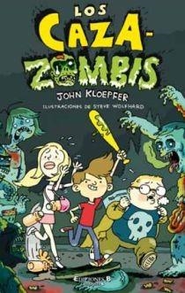 CAZAZOMBIS, LOS | 9788466645393 | KLOEPFER, JOHN | Llibreria Drac - Llibreria d'Olot | Comprar llibres en català i castellà online