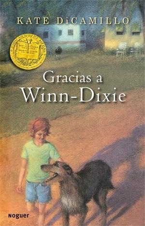 GRACIAS A WINN-DIXIE | 9788427932654 | DICAMILLO, KATE | Llibreria Drac - Librería de Olot | Comprar libros en catalán y castellano online
