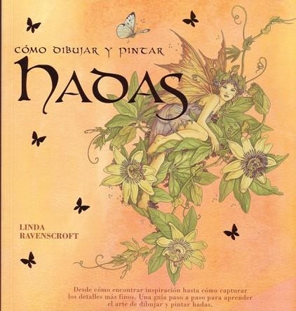 COMO DIBUJAR Y PINTAR HADAS | 9788415053002 | RAVENSCROFT, LINDA | Llibreria Drac - Librería de Olot | Comprar libros en catalán y castellano online