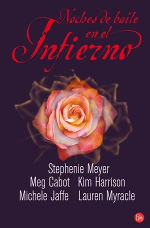 NOCHES DE BAILE EN EL INFIERNO | 9788466324427 | MEYER, STEPHANIE / CABOT, MEG / JAFFE, MICHELE / H | Llibreria Drac - Librería de Olot | Comprar libros en catalán y castellano online