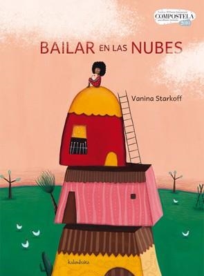 BAILAR EN LAS NUBES | 9788484647430 | STARKOFF, VANINA | Llibreria Drac - Librería de Olot | Comprar libros en catalán y castellano online