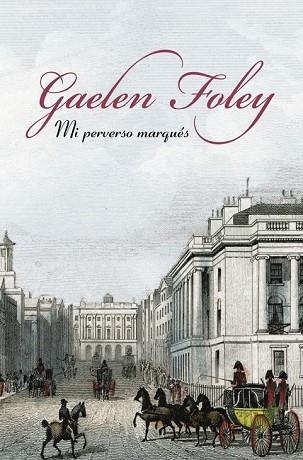 MI PERVERSO MARQUES | 9788401383106 | FOLEY, GAELEN | Llibreria Drac - Librería de Olot | Comprar libros en catalán y castellano online