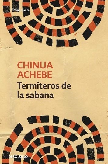 TERMITEROS DE LA SABANA | 9788499085876 | ACHEBE, CHINUA | Llibreria Drac - Llibreria d'Olot | Comprar llibres en català i castellà online