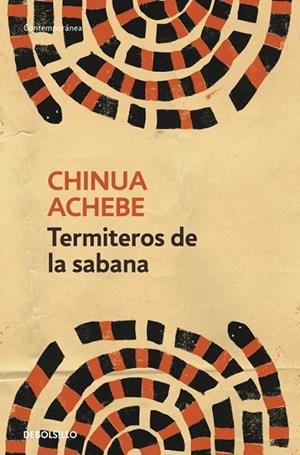 TERMITEROS DE LA SABANA | 9788499085876 | ACHEBE, CHINUA | Llibreria Drac - Llibreria d'Olot | Comprar llibres en català i castellà online