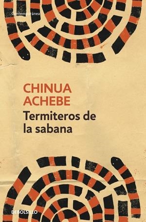 TERMITEROS DE LA SABANA | 9788499085876 | ACHEBE, CHINUA | Llibreria Drac - Llibreria d'Olot | Comprar llibres en català i castellà online