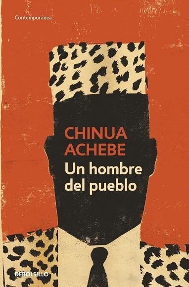 HOMBRE DEL PUEBLO, UN | 9788499085869 | ACHEBE, CHINUA | Llibreria Drac - Librería de Olot | Comprar libros en catalán y castellano online