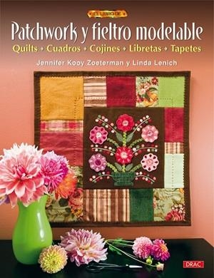 PATCHWORK Y FIELTRO MODELABLE | 9788498741483 | VV.AA. | Llibreria Drac - Llibreria d'Olot | Comprar llibres en català i castellà online