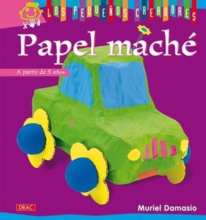 PAPEL MACHE | 9788498741377 | DAMASIO, MURIEL | Llibreria Drac - Llibreria d'Olot | Comprar llibres en català i castellà online
